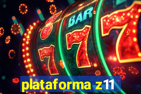 plataforma z11